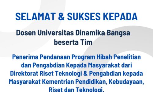 Universitas Dinamika Bangsa Memenangkan Hibah Riset-PKM Kemdiktisaintek 2026